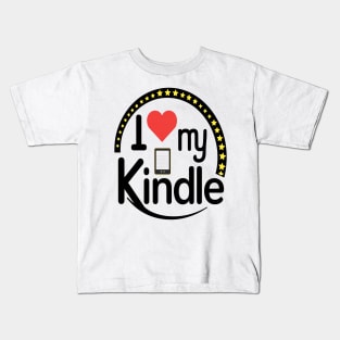 I love my Kindle Kids T-Shirt